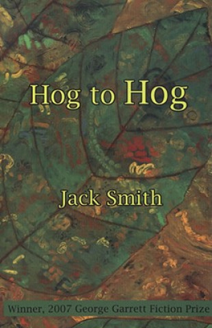 Knjiga Hog to Hog Jack Smith