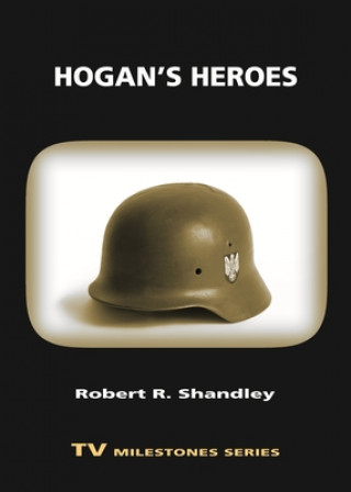 Libro Hogan's Heroes Robert R. Shandley