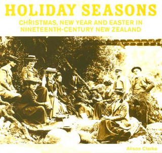 Kniha Holiday Seasons Alison Clarke