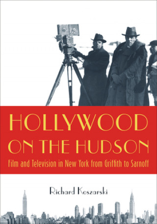 Carte Hollywood on the Hudson Richard Koszarski