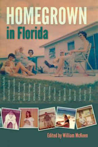 Książka Homegrown in Florida William McKeen