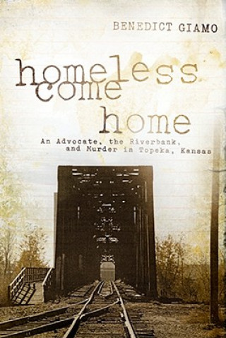 Carte Homeless Come Home Benedict Giamo