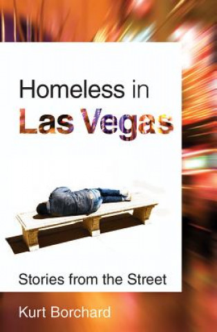 Carte Homeless in Las Vegas Kurt Borchard