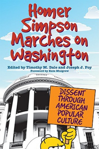 Książka Homer Simpson Marches on Washington Timothy M. Dale