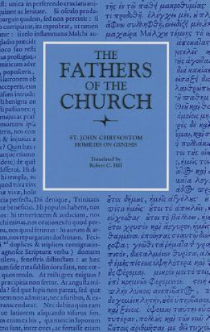 Книга Homilies on Genesis, 46-67 St. John Chrysostom