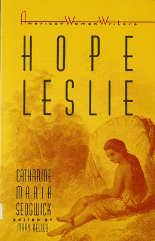 Livre Hope Leslie Mary Kelley