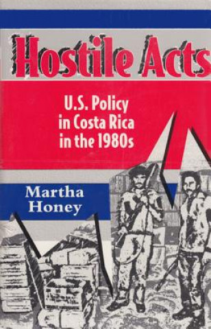 Buch Hostile Acts Martha Honey