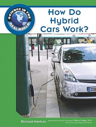 Kniha How Do Hybrid Cars Work? Debra Voege