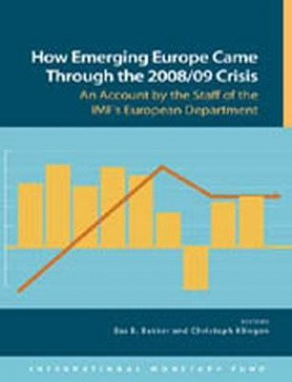 Carte How emerging Europe came through the 2008/09 crisis International Monetary Fund