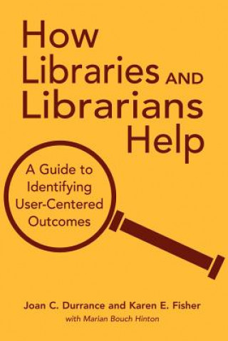 Libro How Libraries and Librarians Help Marian Bouch Hinton