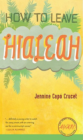 Libro How to Leave Hialeah Jennine Capo Crucet