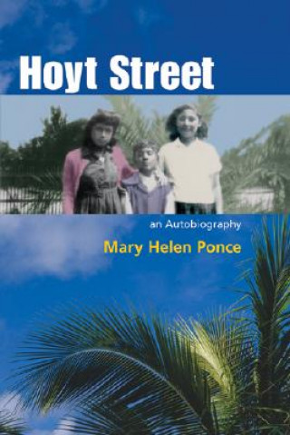 Книга Hoyt Street Mary Helen Ponce