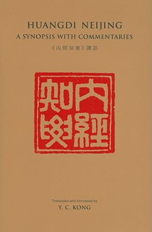 Buch Huangdi Neijing Y.C. Kong