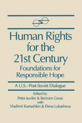 Книга Human Rights for the 21st Century Peter Juviler