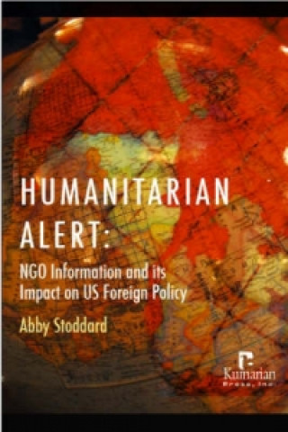 Knjiga Humanitarian Alert Abby Stoddard
