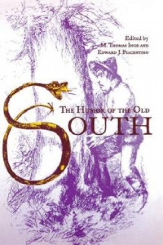 Kniha Humor of the Old South M. Thomas Inge