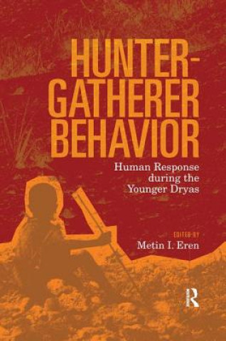 Könyv Hunter-Gatherer Behavior Metin I Eren
