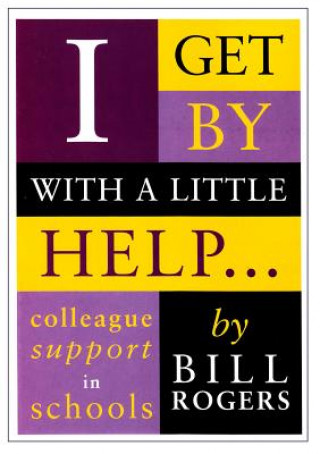 Libro I Get by with a Little Help... William A. Rogers