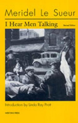 Buch I Hear Men Talking Revised Ed Le Sueur