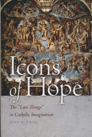 Livre Icons of Hope John E. Thiel