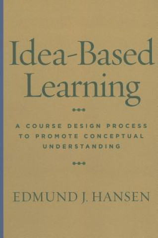 Książka Idea-Based Learning Edmund Hansen