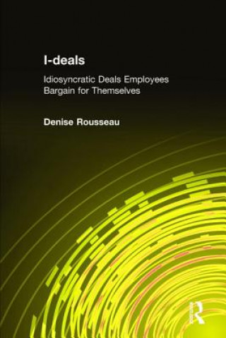 Könyv I-deals Denise M. Rousseau