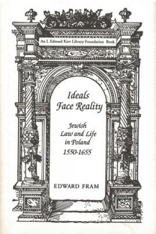 Kniha Ideals Face Reality Edward Fram