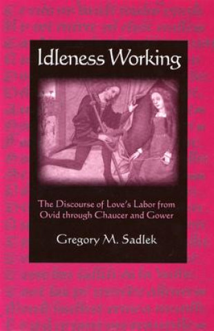 Kniha Idleness Working Sadlek