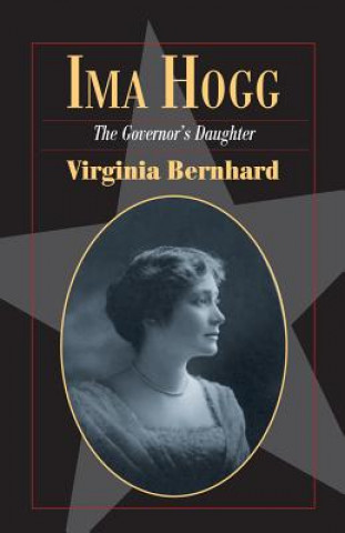 Boek Ima Hogg Virginia Bernhard