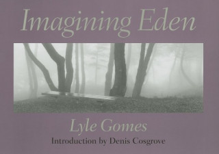 Könyv Imagining Eden Lyle Gomes