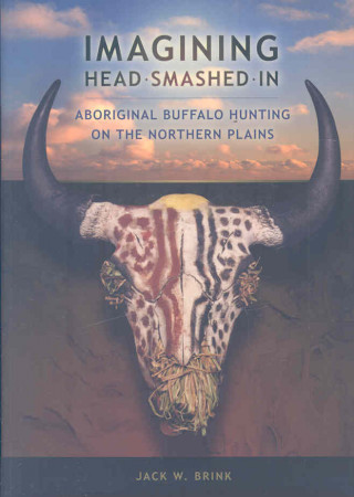 Book Imagining Head-Smashed-In Jack Brink