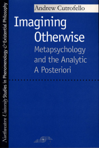 Βιβλίο Imagining Otherwise Andrew Cutrofello Loyola