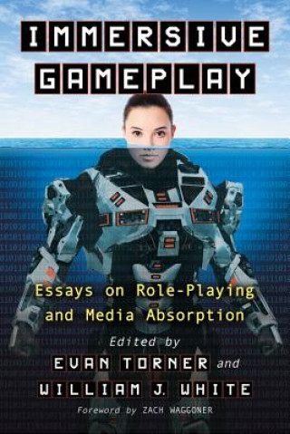 Kniha Immersive Gameplay Evan Torner