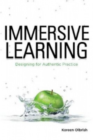 Kniha Immersive Learning Koreen Olbrish Pagano