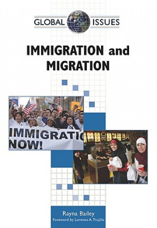 Libro Immigration and Migration Rayna Bailey