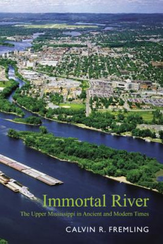 Libro Immortal River Calvin Fremling