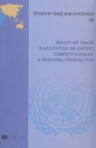 Kniha Impact of Trade Facilitation on Export Competitiveness United Nations