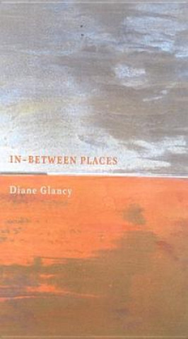 Carte In-between Places Diane Glancy