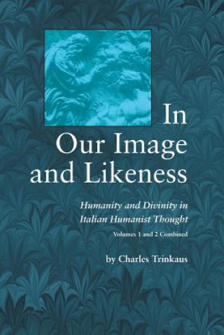 Βιβλίο In Our Image and Likeness Charles Trinkaus