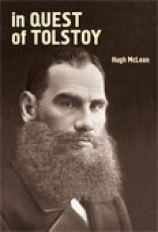 Książka In Quest of Tolstoy Hugh McLean