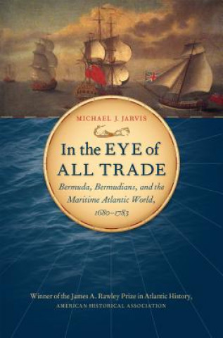 Book In the Eye of All Trade Michael Jarvis