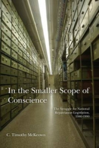 Carte In The Smaller Scope of Conscience C Timothy McKeown
