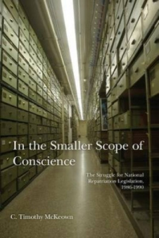 Book In The Smaller Scope of Conscience C Timothy McKeown