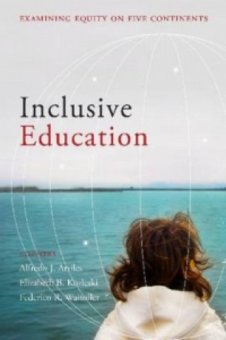 Knjiga Inclusive Education Elizabeth B. Kozleski