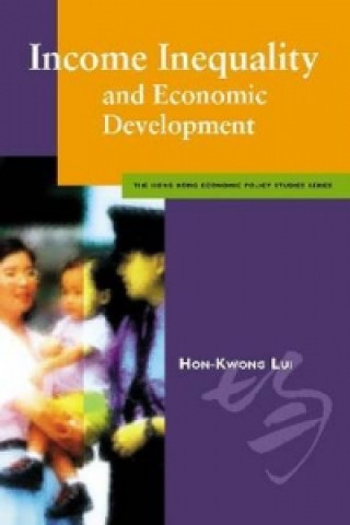 Kniha Income Inequality and Economic Development Hon-Kwong Lui