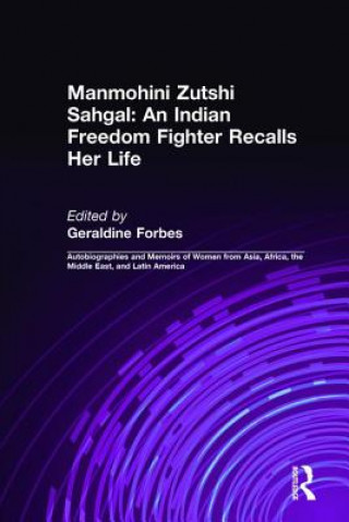 Kniha Indian Freedom Fighter Recalls Her Life Manmohini Zutshi Sahgal