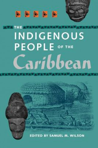 Kniha Indigenous People of the Caribbean Jerald T. Milanich