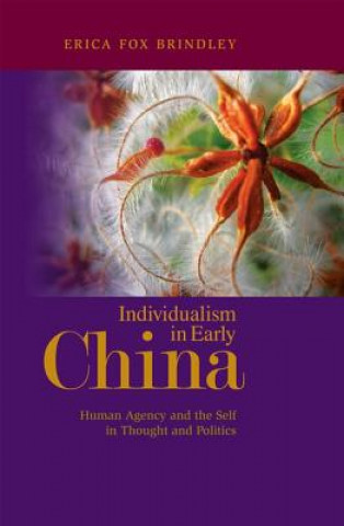 Buch Individualism in Early China Erica Brindley