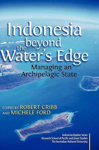 Kniha Indonesia Beyond the Waters Edge Robert Cribb