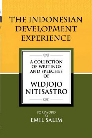 Knjiga Indonesian Development Experience Widjojo Nitisastro